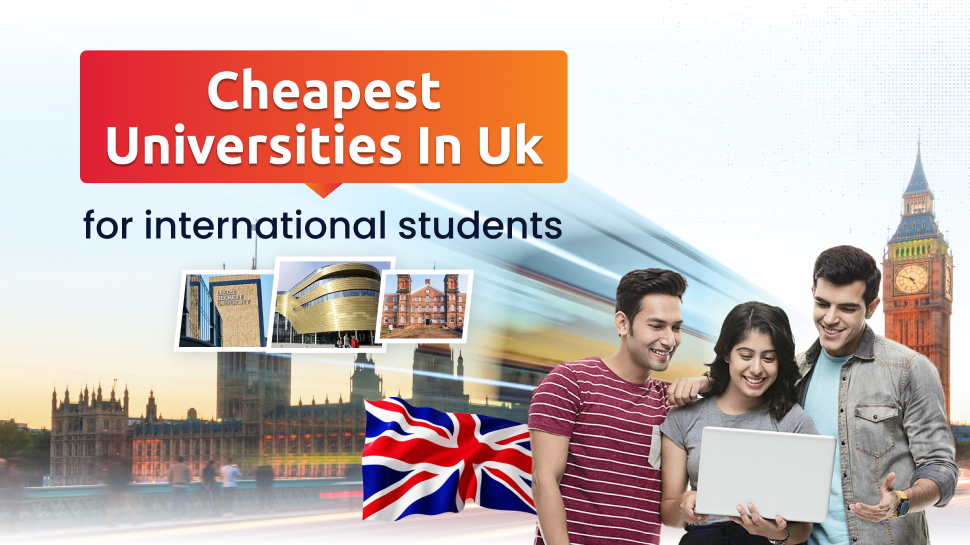 cheapest-universities-in-the-uk-for-international-students-study